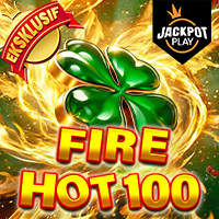 Fire Hot 100 Jackpot Play